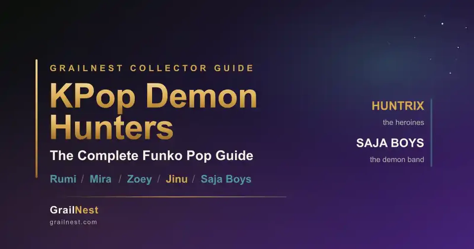 KPop Demon Hunters Funko Pops: The Complete Huntrix & Saja Boys Collector's Guide